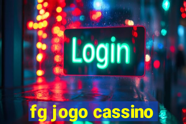 fg jogo cassino